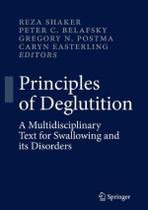 Principles of deglutition - SPRINGER (IMPORT)