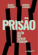 Prisão - Além do Senso Comum - 01Ed/24 Prisão - Além do Senso Comum - 01Ed/24