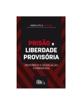 Prisão e liberdade provisória - 2024 Prisão e liberdade provisória - 2024