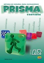 Prisma a2 - continua - libro del alumno - EDINUMEN