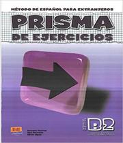 Prisma B2 - Avanza - Libro De Ejercicios - Edinumen