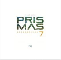 Prismas Geográficos - 7º Ano