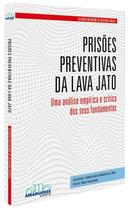 Prisões Preventivas da Lava Jato - Amauense Livros