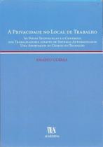 Privacidade no Local de Trabalho, A - 01Ed/04