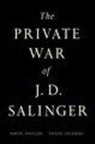 Private War Of J. D. Salinger