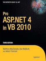Pro ASP.NET 4 in VB 2010 Pro ASP.NET 4 in VB 2010