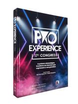 Pro Experience - A Prótese Odontológica Brasileira Em Técnicas Que Expressam A Sua Grandeza - Pro Experience - A Prótese Odontológica Brasileira Em Técnicas Que Expressam A Sua Grandeza -