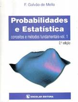Probabilidades e estatistica - vol.1 01 - ESCOLAR EDITORA - GRUPO DECKLEI Probabilidades e estatistica - vol.1 01 - ESCOLAR EDITORA - GRUPO DECKLEI