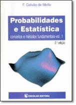 Probabilidades e Estatística - Vol.1