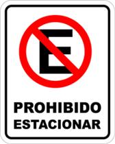 Probido estacionar Probido estacionar