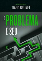 Problema e seu, o - VIDA EDITORA