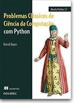 Problemas Clássicos de Ciência da Computação com Python