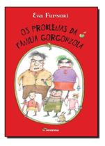 Problemas Da Familia Gorgonzola, Os - 02Ed
