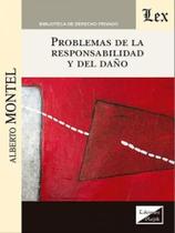 Problemas de la responsabilidad y del daño - EDICIONES OLEJNIK - BRASIL** Problemas de la responsabilidad y del daño - EDICIONES OLEJNIK - BRASIL**