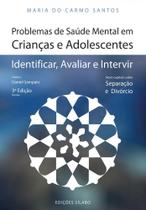 Problemas de Saúde Mental em Crianças e Adolescentes: Identificar, avaliar e Intervir - Sílabo