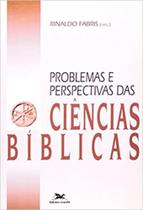 Problemas e perspectivas das ciencias biblicas - LOYOLA