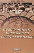 Procedimento monitorio no direito brasileiro, o