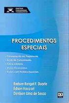 Procedimentos Especiais Procedimentos Especiais