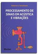 Processamento de sinais em acústica e vibrações