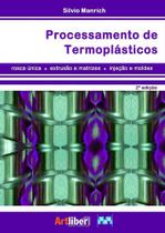 Processamento de termoplásticos - Artliber