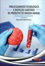 Processamento Tecnico E Inspecao Sanitária De Produtos De Origem Animal - Medvep