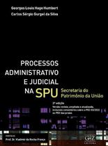 Processo Adm. e Judicial Na Spu - 02Ed/26 Processo Adm. e Judicial Na Spu - 02Ed/26