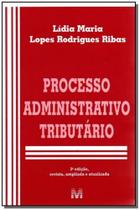Processo Administrativo Tributário - MALHEIROS EDITORES