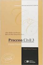Processo Civil 3: Processo Cautelar - Col. Curso e Concurso Processo Civil 3: Processo Cautelar - Col. Curso e Concurso