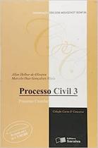 Processo Civil 3. Processo Cautelar - Coleção Curso e Concurso - Edilson Mougenot Bonfim - SARAIVA