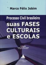 Processo Civil Brasileiro Suas Fases Culturais E Escolas - 5ª Ed - LIVRARIA DO ADVOGADO