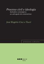 Processo civil e ideologia