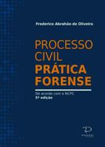 Processo Civil - Prática Forense - Paixão Editores