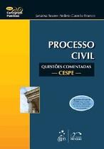 Processo Civil - Questoes Comentadas - Cespe - ser