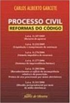 Processo civil reformas do codigo - JUAREZ DE OLIVEIRA
