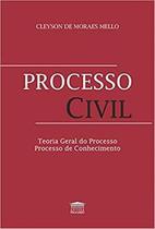 Processo Civil: Teoria Geral do Processo de Conhecimento - EDITORA PROCESSO