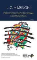 Processo Constitucional e Democracia (2ª Edição 2022) RT