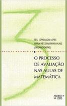 Processo De Avaliacao Nas Aulas De Matematica, O - Serie Educacao Matematic - 1ª - MERCADO DE LETRAS