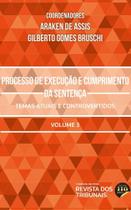 Processo De Execução E Cumprimento Da Sentença Vol 3 - - LC