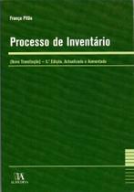 Processo de Inventário - 05Ed/08 - ALMEDINA