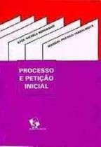 Processo e peticao inicial