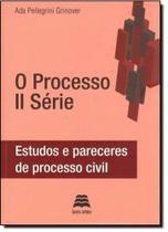 Processo Ii Série, O: Estudos e Pareceres de Processo Civil - GAZETA JURIDICA Processo Ii Série, O: Estudos e Pareceres de Processo Civil - GAZETA JURIDICA