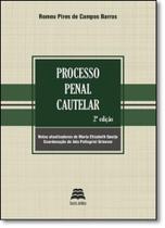 Processo Penal Cautelar - GAZETA JURIDICA