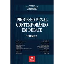 Processo Penal Contemporâneo em Debate - Volume 2 - Tirant Empório do Direito