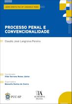 Processo Penal e Convencionalidade