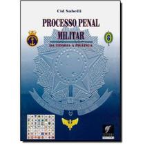 Processo Penal Militar da Teoria a Pratica paperback Sabelli, Cid And Aug Processo Penal Militar da Teoria a Pratica paperback Sabelli, Cid And Aug