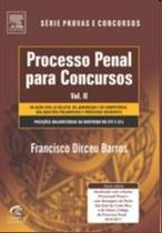 Processo Penal para Concursos - Vol. 3 Processo Penal para Concursos - Vol. 3