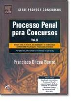 Processo penal para concursos - vol. ii - CAMPUS - GRUPO ELSEVIER