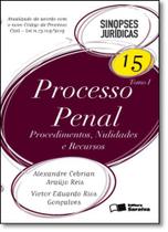 Processo Penal: Procedimentos, Nulidades e Recursos - Vol.15 - Tomo I - Coleção Sinopses Jurídicas - SARAIVA (JURIDICOS) - GRUPO SOMOS SETS