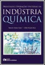 Processos e operaçoes unitarias da industria quimica
