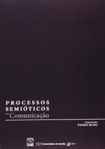 Processos semióticos em comunicação - UNB